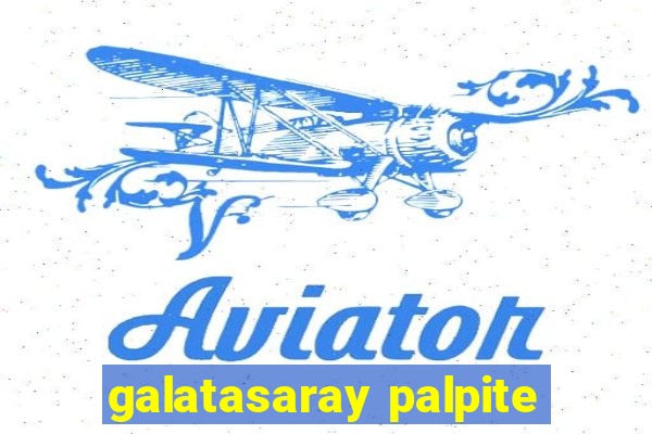 galatasaray palpite